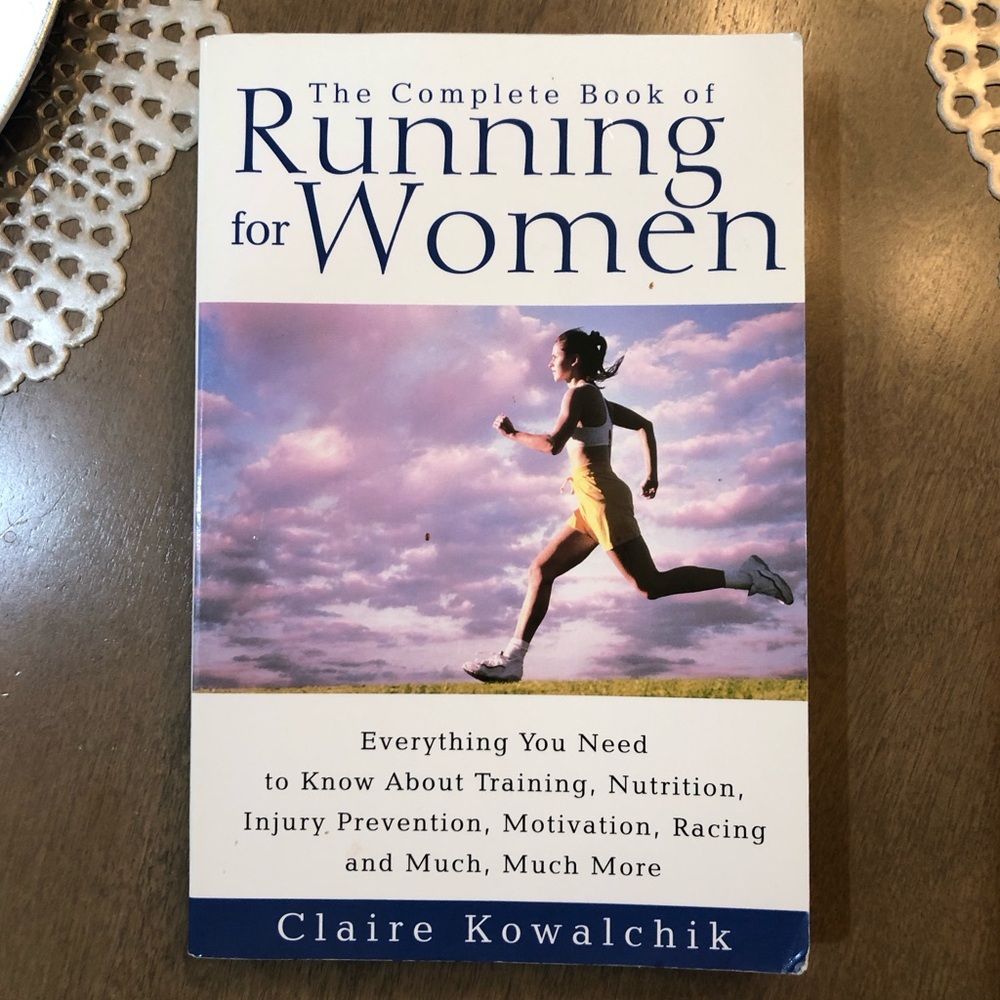 NEW Running for Women Training Guide Nutrition Motivation Claire Kowalchik Book